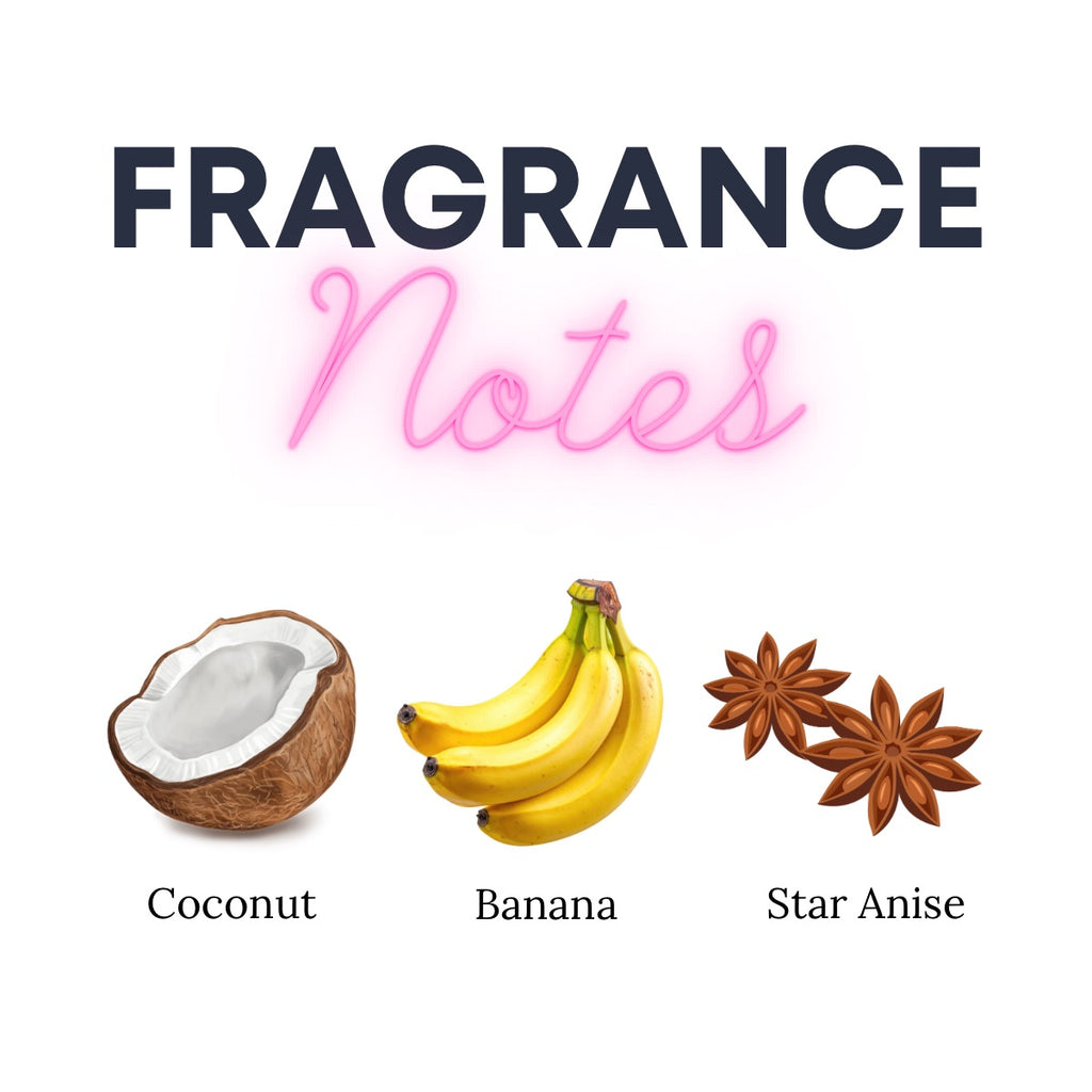 Fragrance notes with coconut, banana, and star anise on a white background