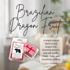 Packaged wax melts with 'Brazilian Dragon Fruit' description on a blurred background