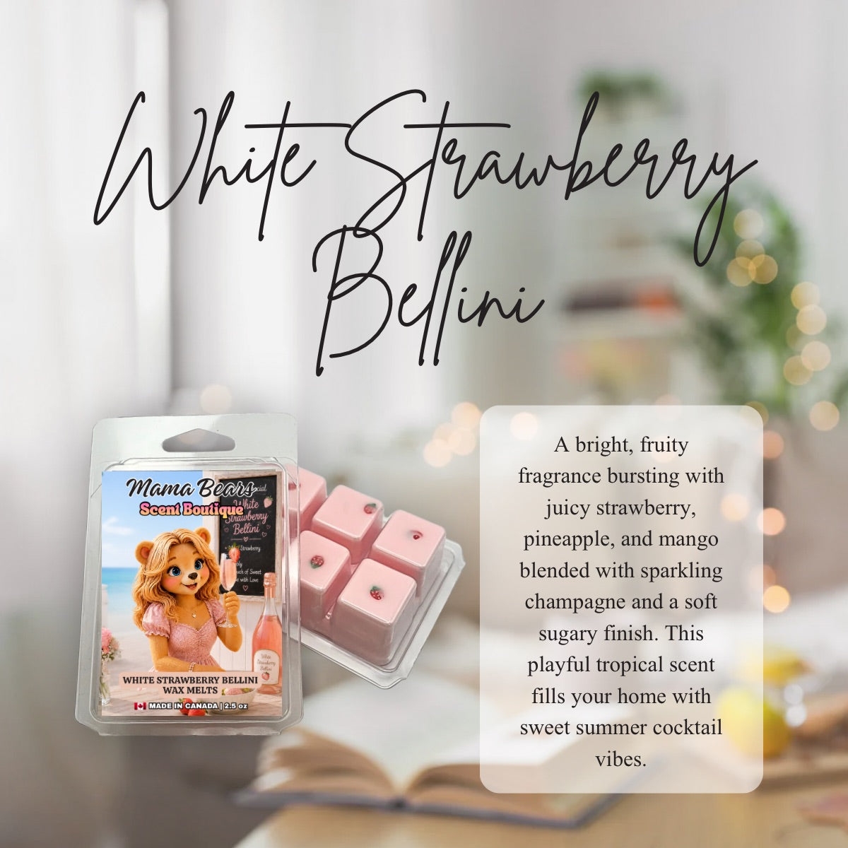 White Strawberry Bellini Wax Melts: Strawberry, Pineapple, Champagne Scent