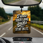 I know Your Lane Sucks Felt Car Air Freshener and Scent Atomizer