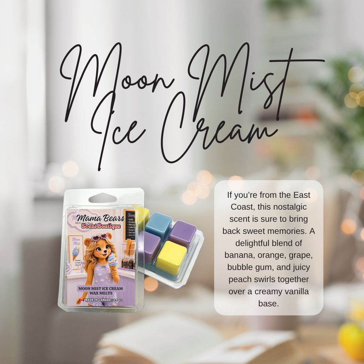 Packaging of Mama Bear's Social Boutique Moon Mist Ice Cream wax melts with product description text.